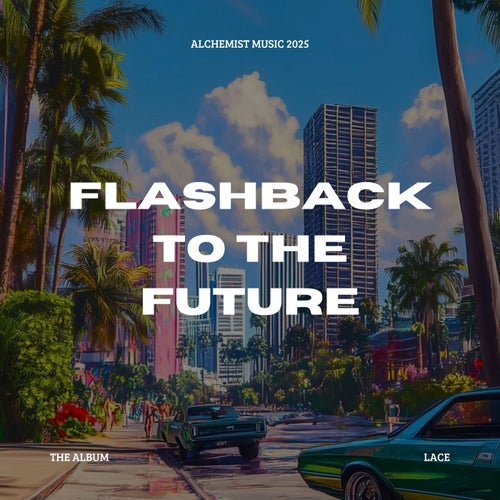 Flashback to the Future