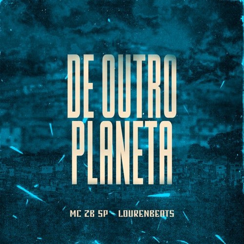 De Outro Planeta