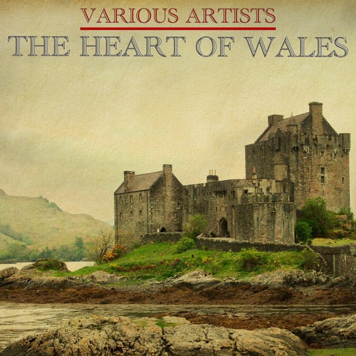 The Heart of Wales