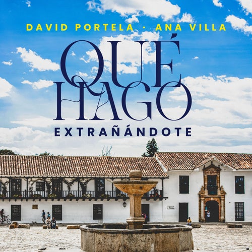 Que hago extrañandote?