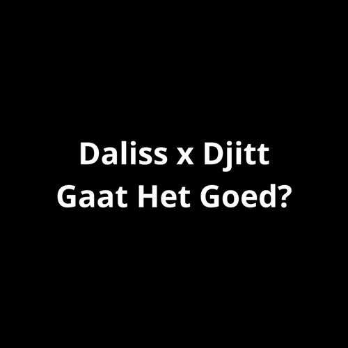 Gaat Het Goed?