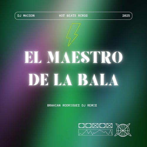 El Maestro De La Bala (Brahian Rodriguez DJ Remix)