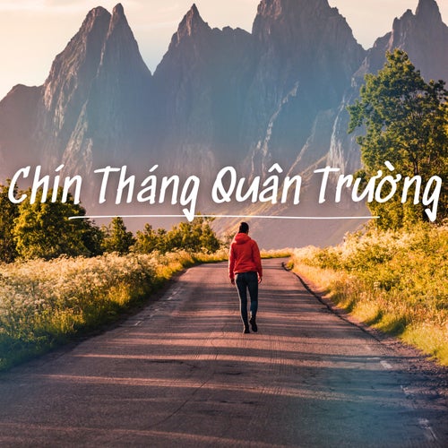 Chín Tháng Quân Trường