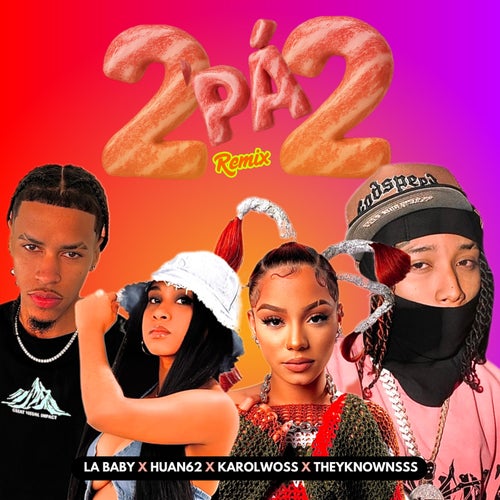 2Pa2 (Remix)