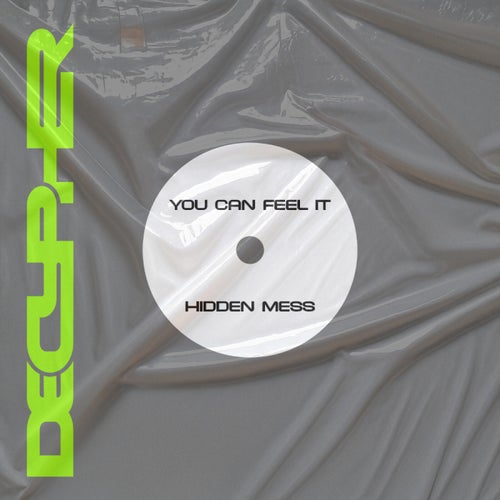 You Can Feel It