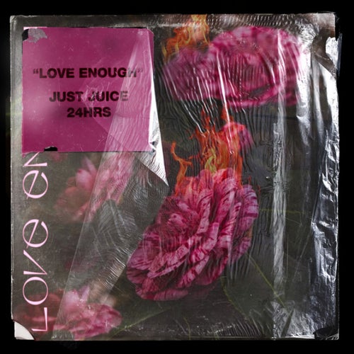 Love Enough