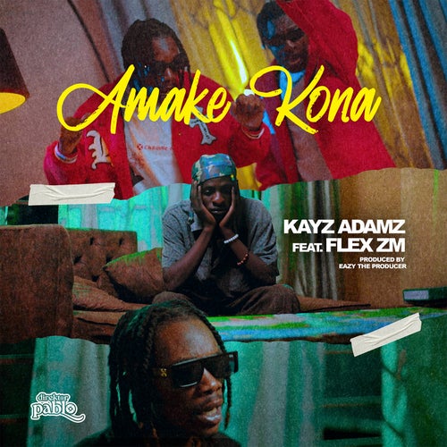 Amake Kona (feat. Flex ZM)