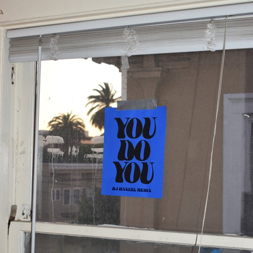 You Do You