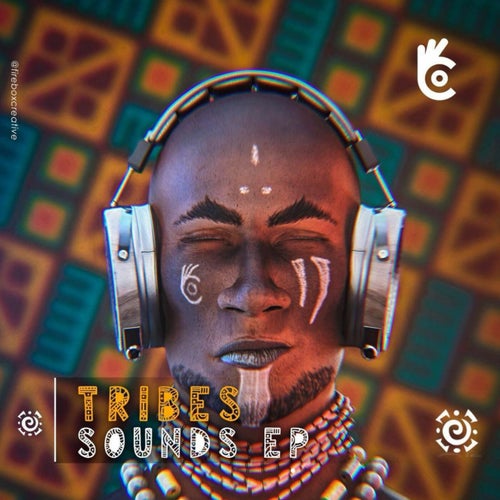 Tribes Sounds EP