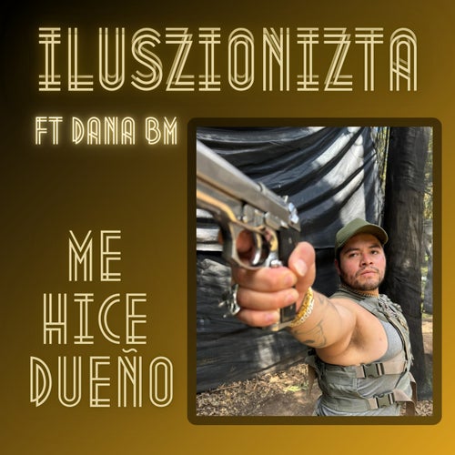 Me Hice Dueno (feat. DANA MB)
