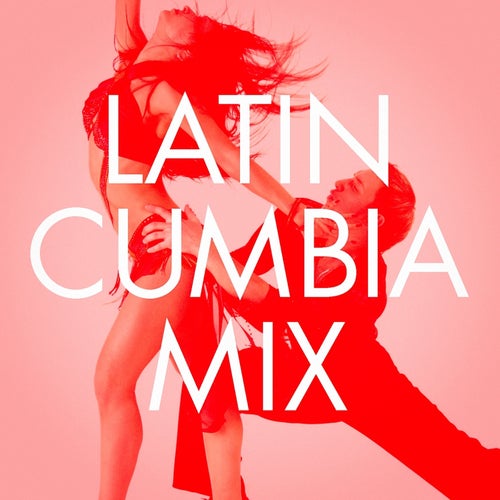Latin Cumbia Mix