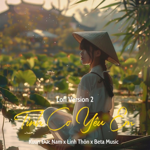 Tình Cờ Yêu Em (Lofi 2)