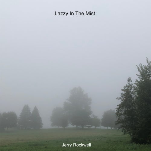 Lazzy In The Mist