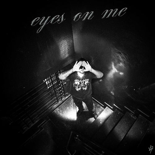 Eyes On Me