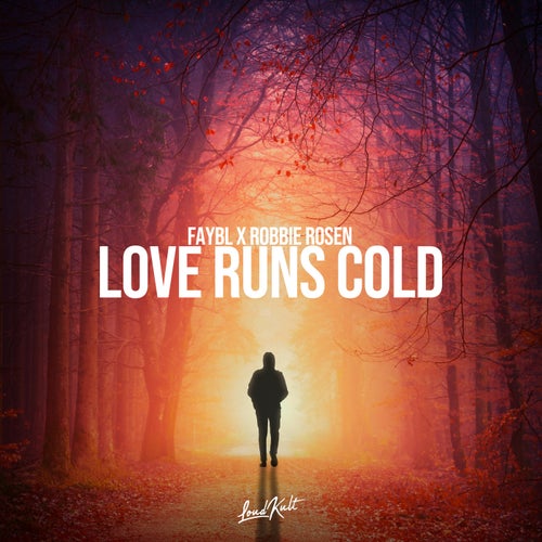 Love Runs Cold