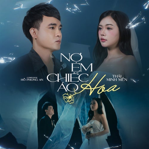 Nợ Em Chiếc Áo Hoa