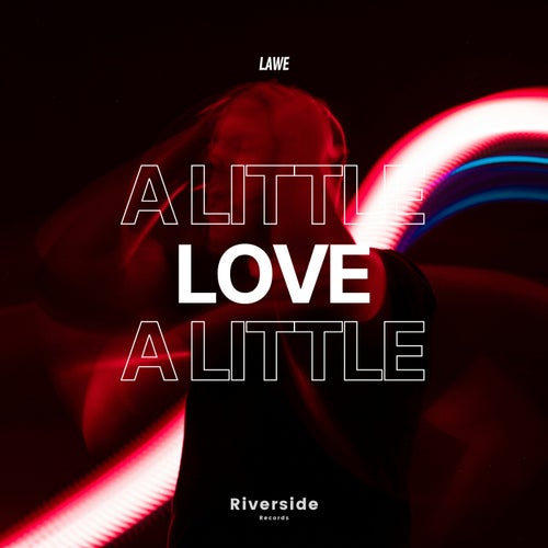 A Little Love
