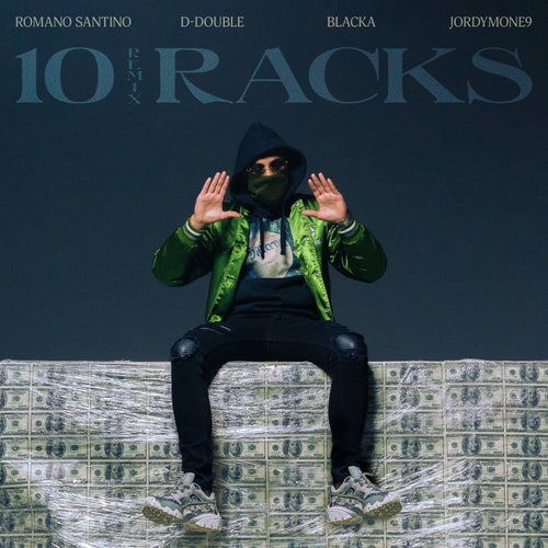 10 Racks (feat. Qlas & Blacka) [Remix]