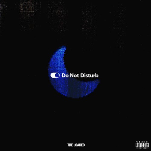 Do Not Disturb