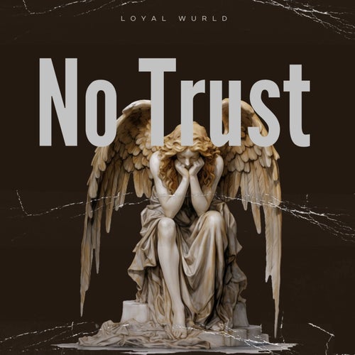 No Trust