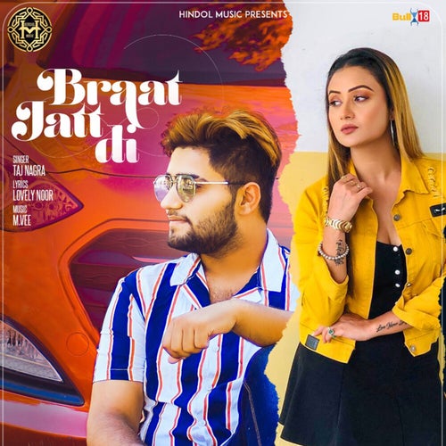 Braat Jatt Di