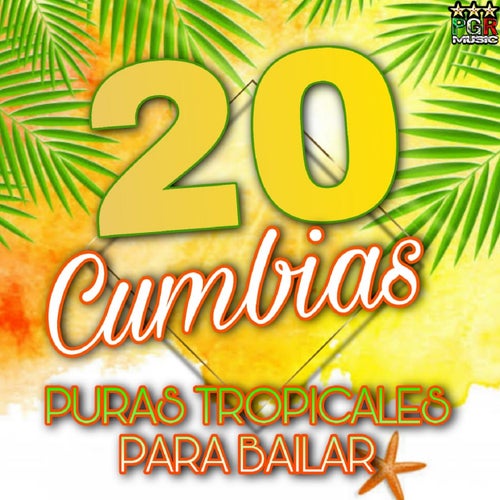 Puras Tropicales Para Bailar