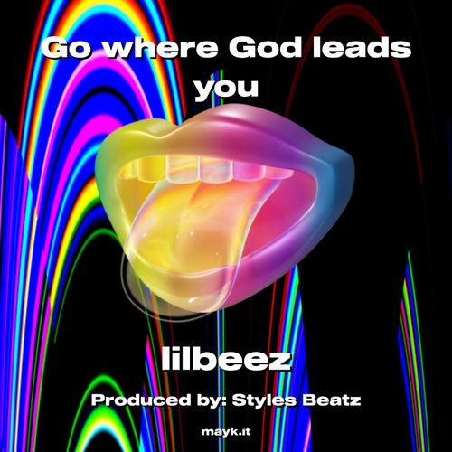 Go where God leads you
