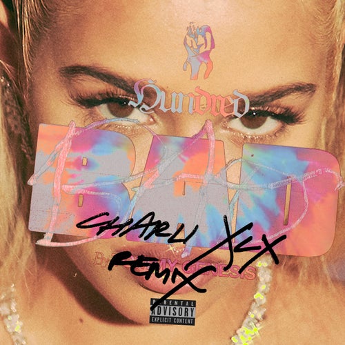 100 Bad (feat. Charli XCX)