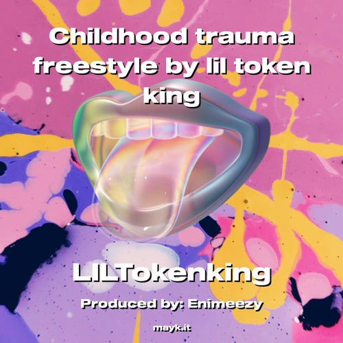 Childhood trauma freestyle by lil token king