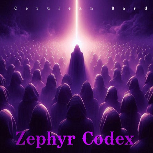 Zephyr Codex