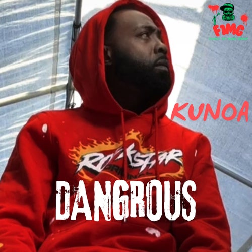DANGEROUS