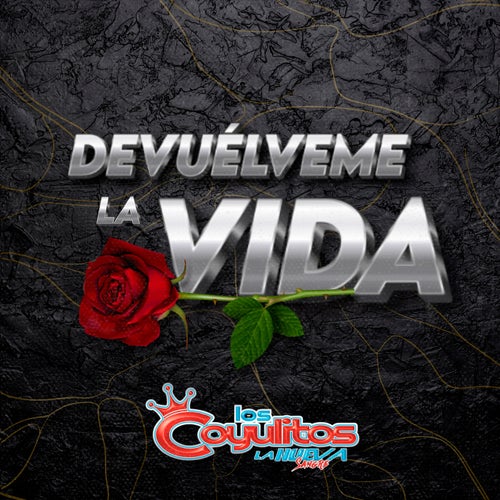 Devuélveme La Vida