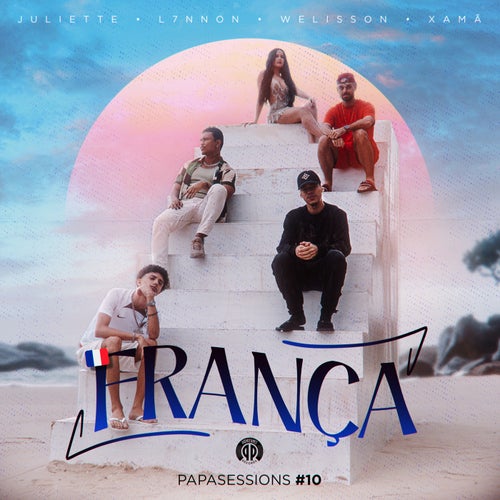 França (Papasessions#10) [feat. L7NNON]