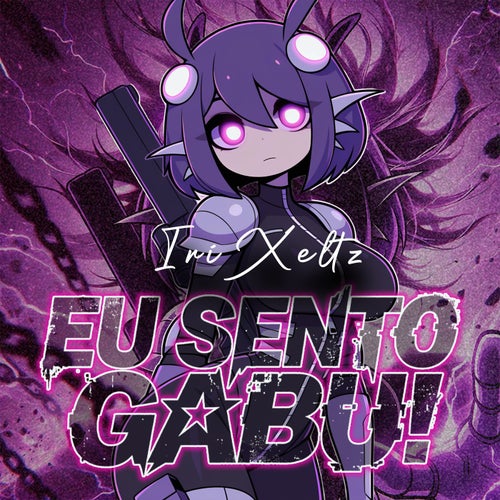 Eu Sento Gabu!