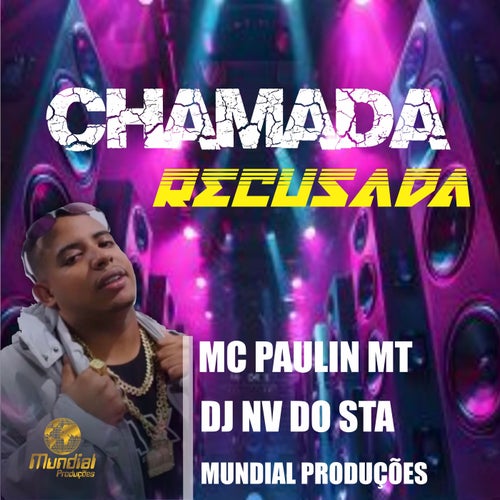 CHAMADA RECUSADA