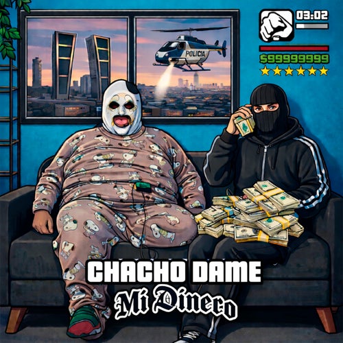CHACHO DAME MI DINERO