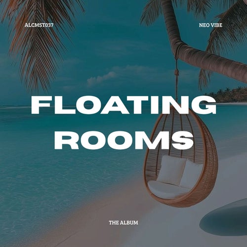 Floating Rooms