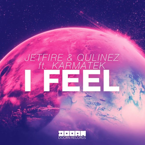 I Feel (feat. Karmatek) (Extended Mix)