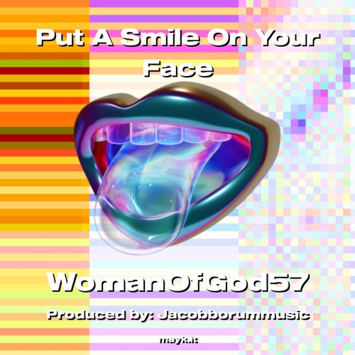Put A Smile On Your Face