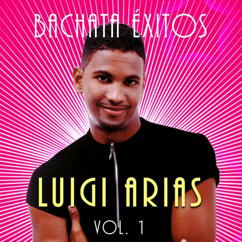 Bachata Éxitos, Vol. 1