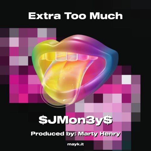 Extra Too Much
