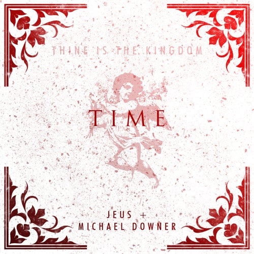 Time (feat. Michael Downer)