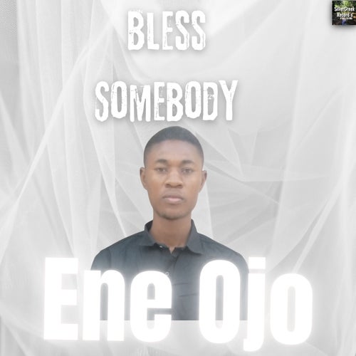 Bless Somebody