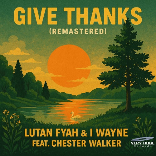 Give Thanks (Remastered)