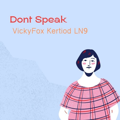 Dont Speak
