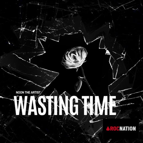 WASTING TIME