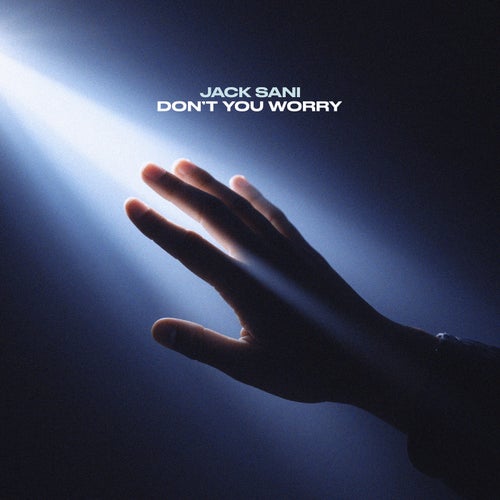 Don't You Worry