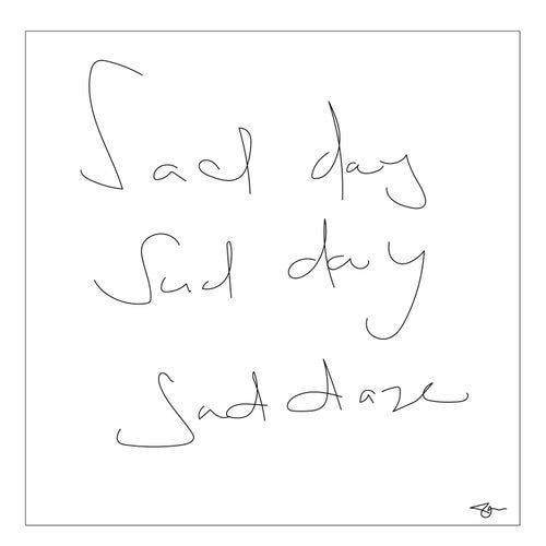 Sad Daze