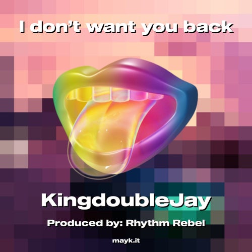 I don’t want you back