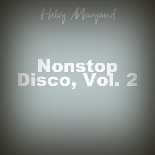 Nonstop Disco, Vol. 2